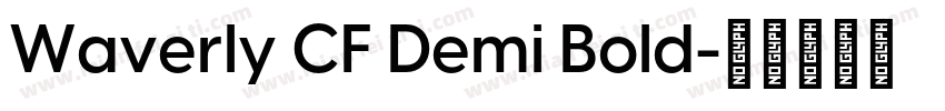 Waverly CF Demi Bold字体转换